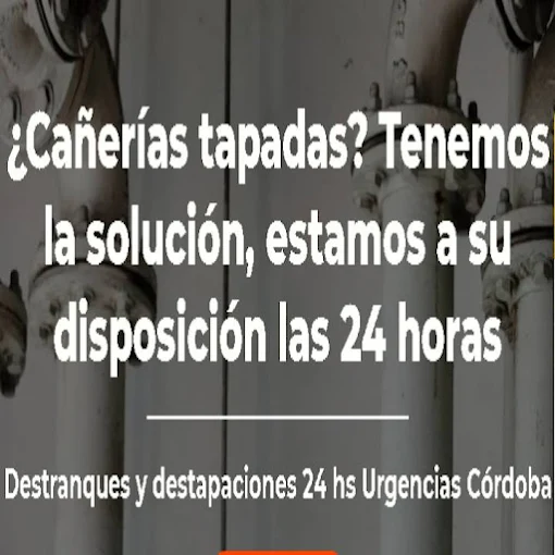 La Nueva Destranques | S.O.S. Desobstrucciones en Córdoba