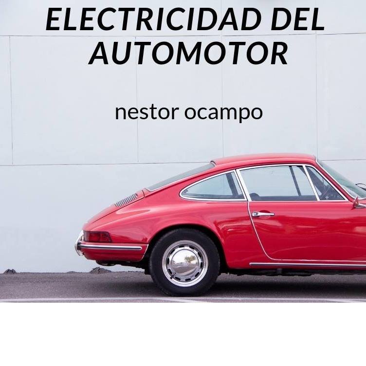 Electricidad del Automotor | Reparaciones y Repuestos | Nestor Ocampo