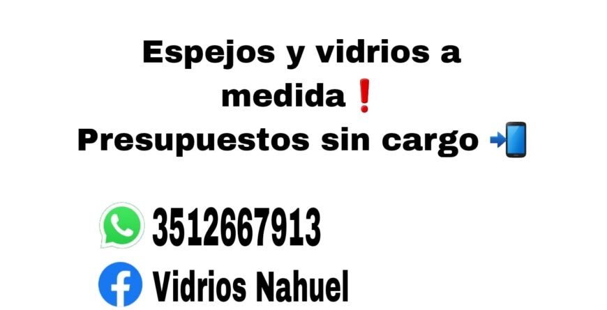 Vidrios Nahuel | Cristales Templados, Laminados, Espejos