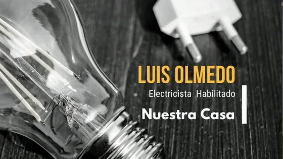 Electricista Matriculado Luis Olmedo en Córdoba | Servicios Profesionales