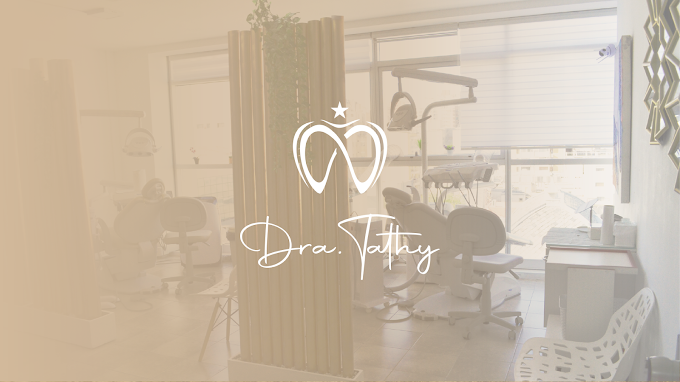 Dra. tathy | Consultorio Odontológico con Cuidado Dental