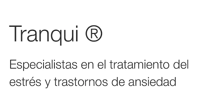 TRANQUI | Centro de Salud Mental con Médicos Psiquiatras y Psicólogos