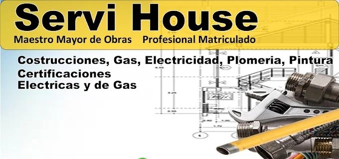 Servi House | Construcciones e Instalaciones con Profesionales