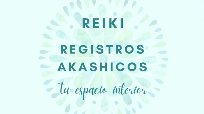 Reiki y Registros Akáshicos | Sesiones, Iniciaciones y Armonización